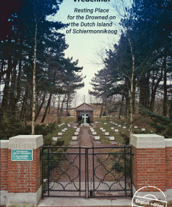 Vredenhof-Resting Place for the Drowned on the Dutch Island of Schiermonnikoog